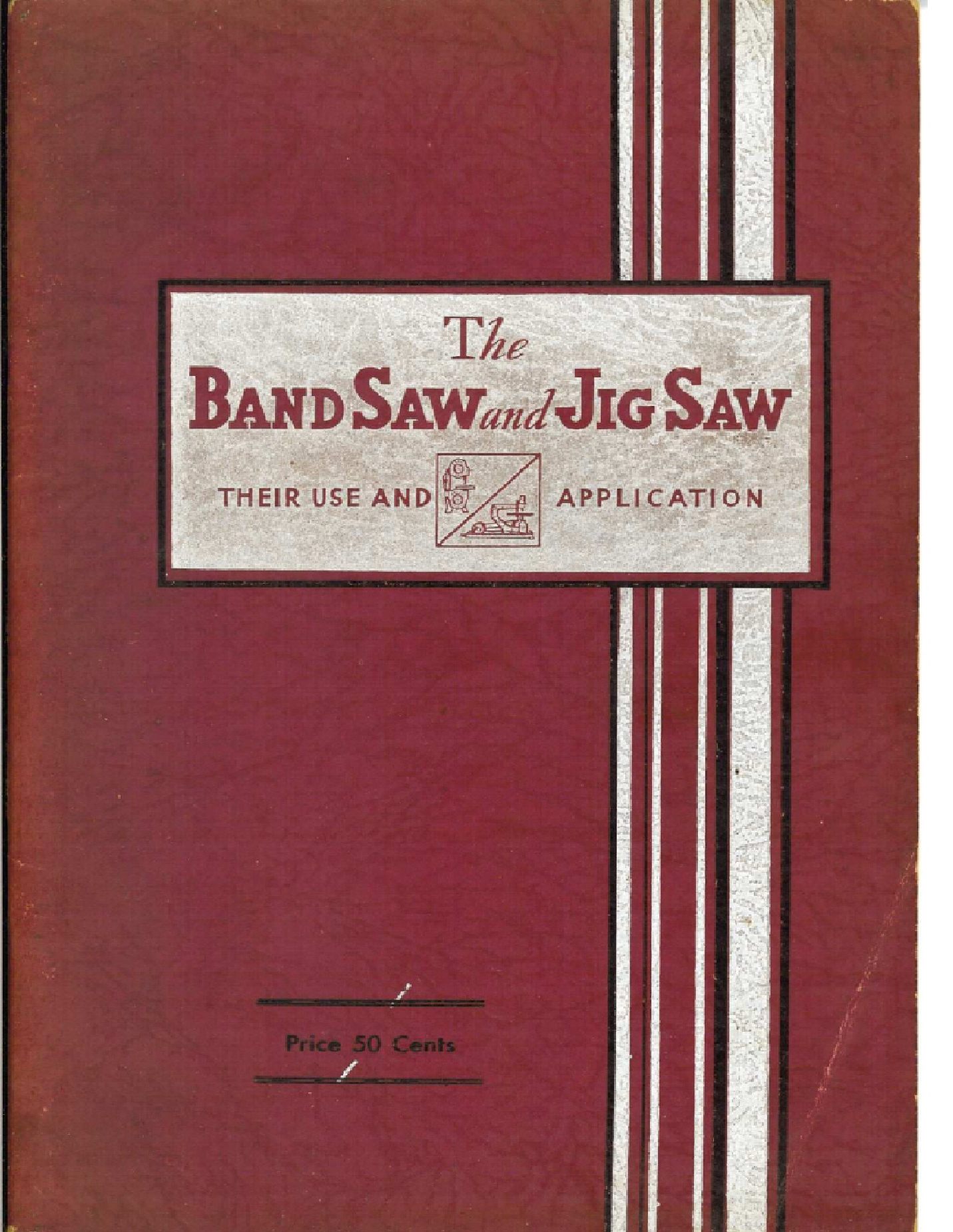 The Band Saw And Jig Saw  Their Use and Appln.   Walker Turner Corp. 71页