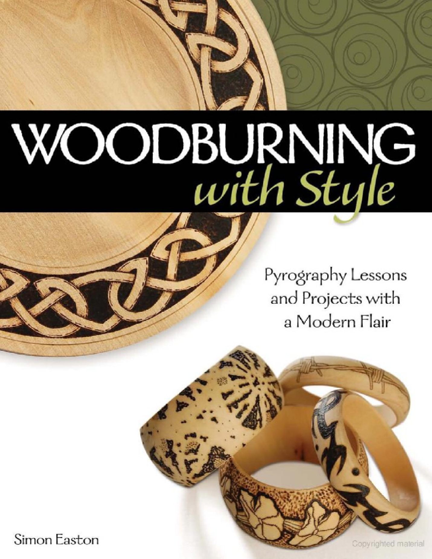 Woodburning with Style  Pyrography Lessons, Patterns, and Projects with a Modern Flair 雕花風格 烙畫 210页