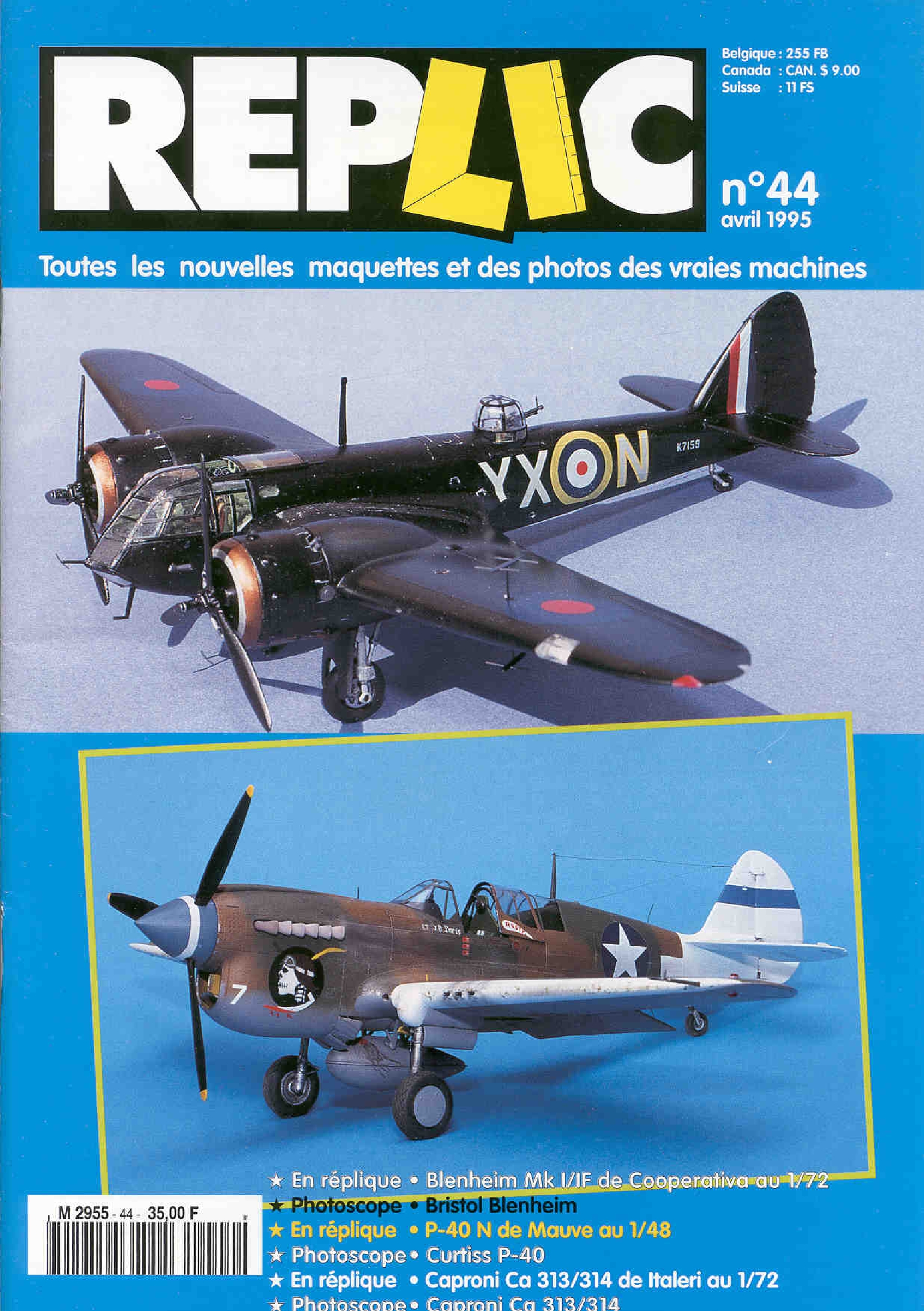 Replic 044 – Blenheim Mk I-IF, P-40N, Caproni Ca 313-314