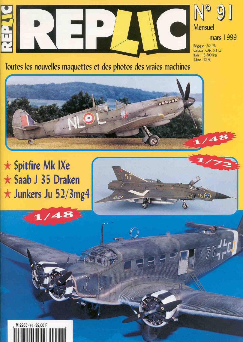 Replic 091 – Spitfire Mk IXe, Saab J 35, Ju 52