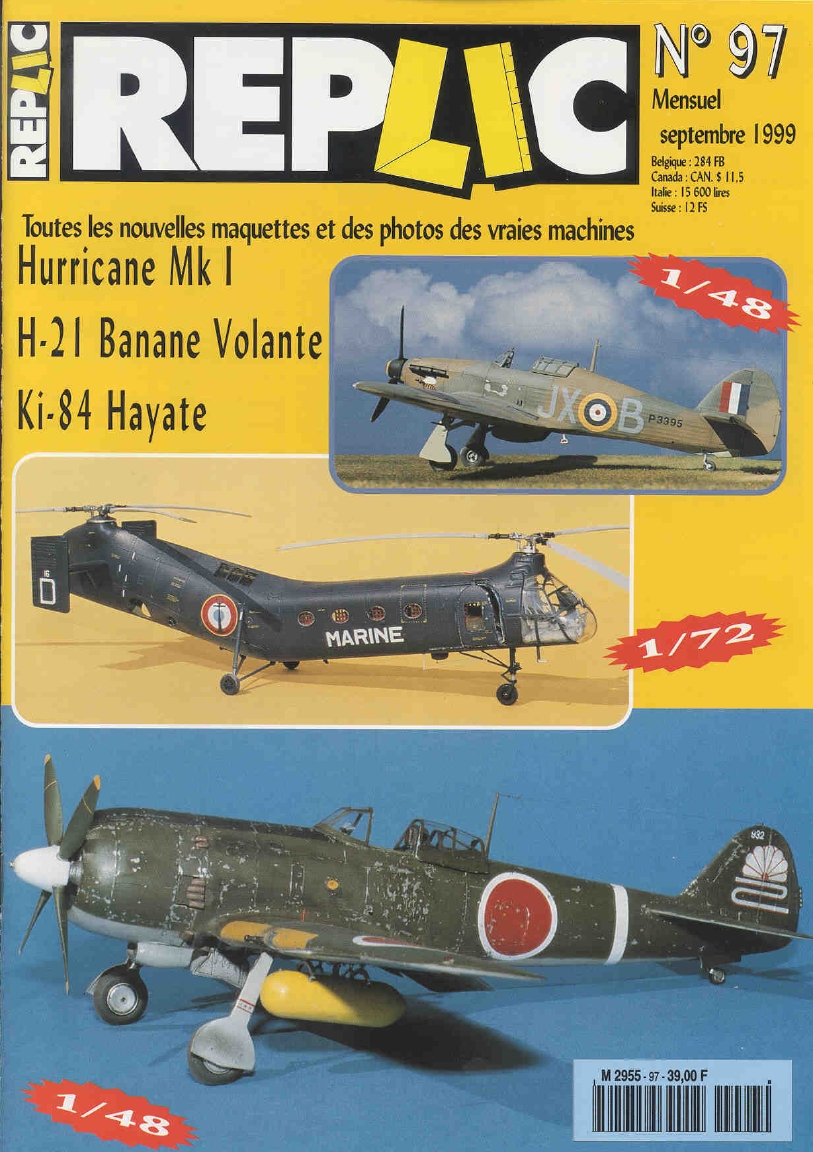Replic 097 – Hurricane Mk I, H-21 Banane volante, Ki-84 Hayate