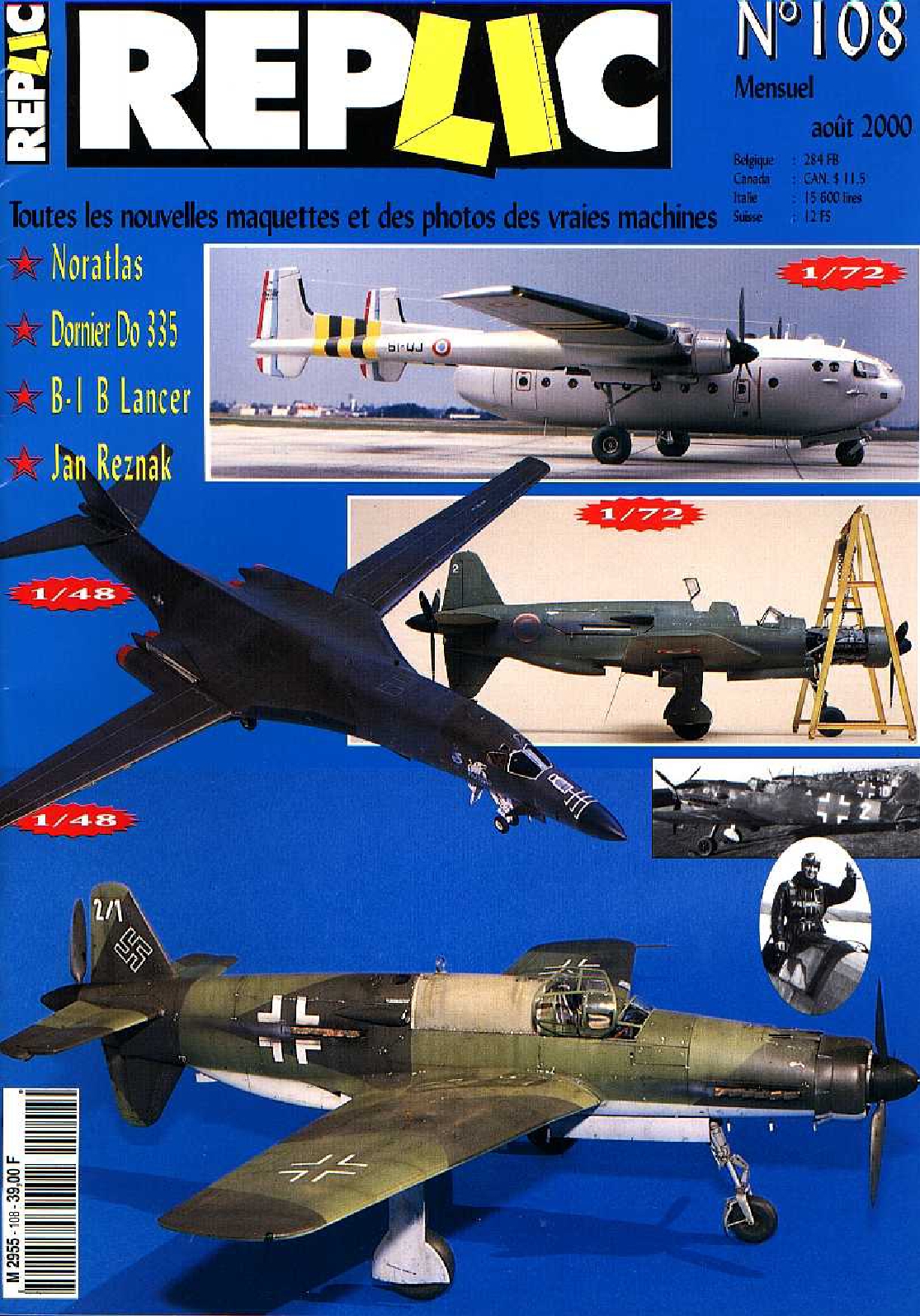 Replic 108 – Noratlas, Do-335, B-1B, Reznak