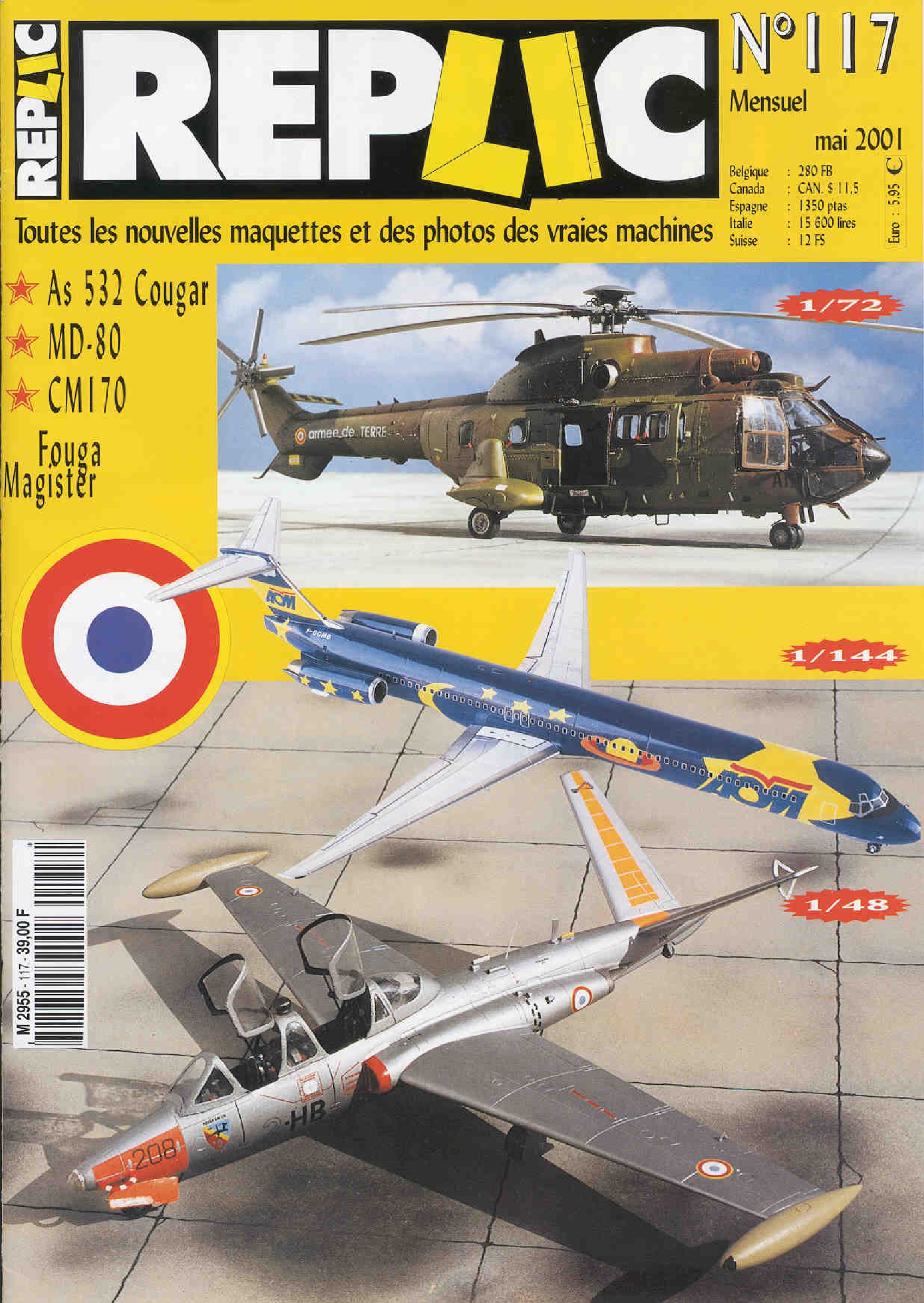 Replic 117 – AS 532 Cougar, MD-80, CM-170, Fouga Magister