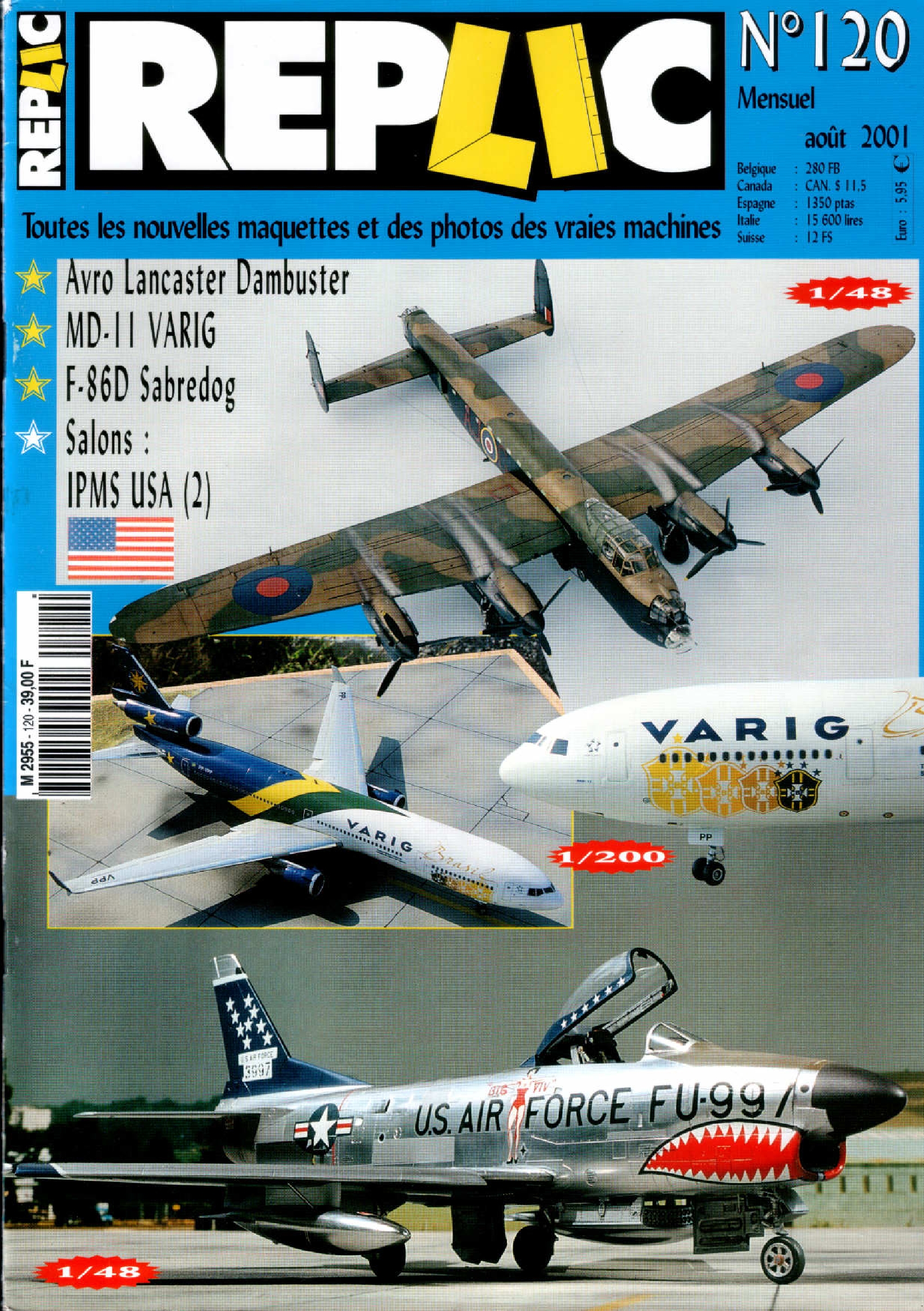 Replic 120 – Lancaster Dambuster, MD-11 Varig, F-86D Sabredog