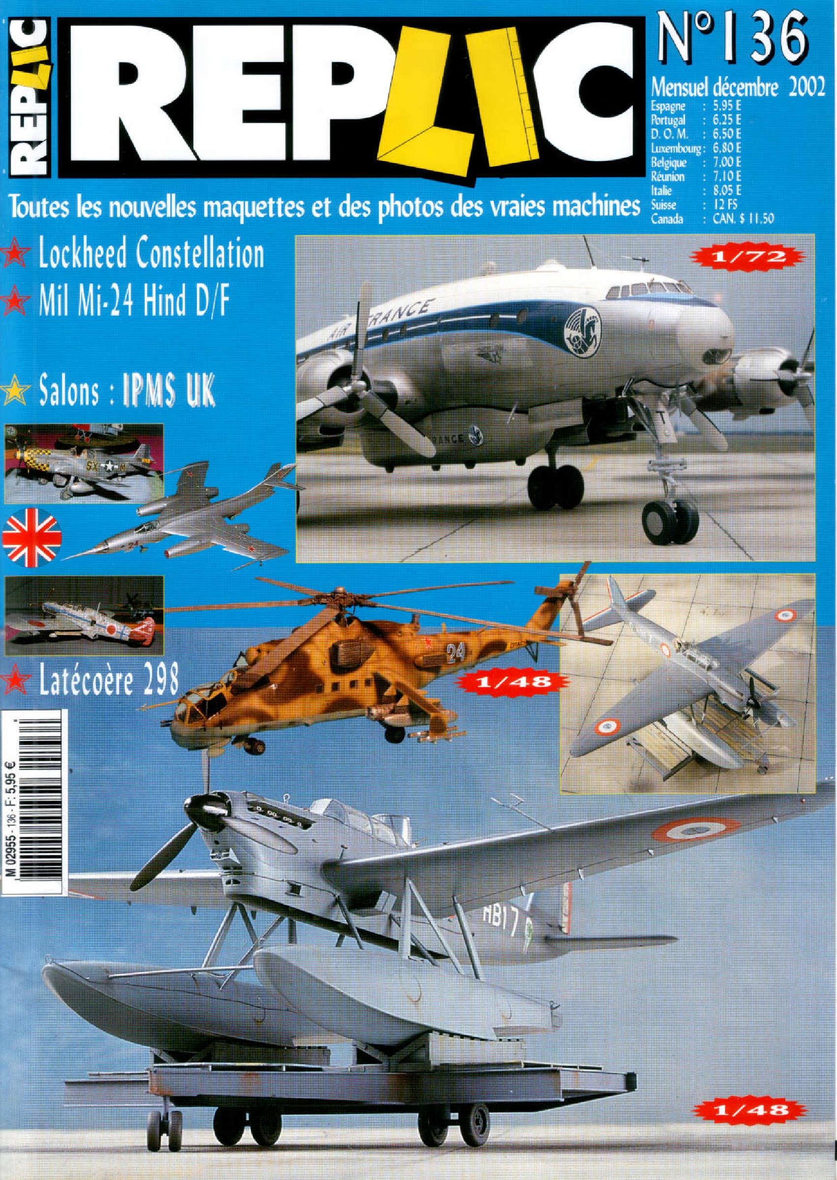 Replic 136 – Lockheed Constelation, Mil-Mi24, Latecoere 298