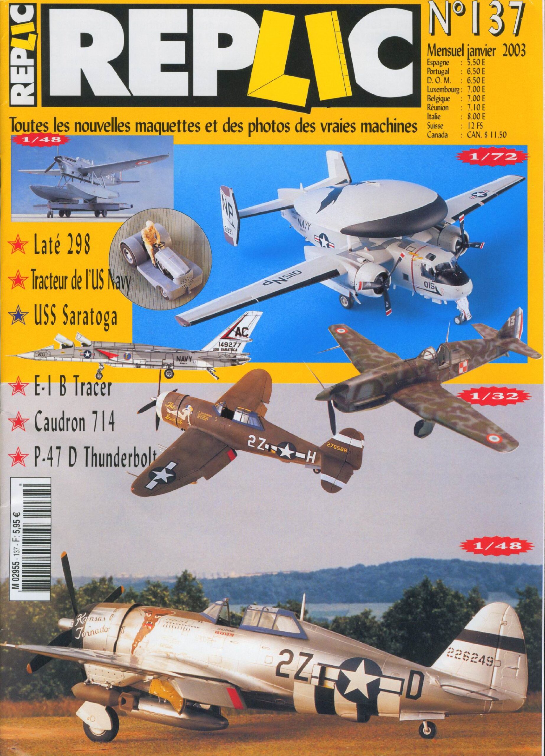 Replic 137 – Late 298, E-1B Tracer, Caudron 714, P-47D Thunderbolt