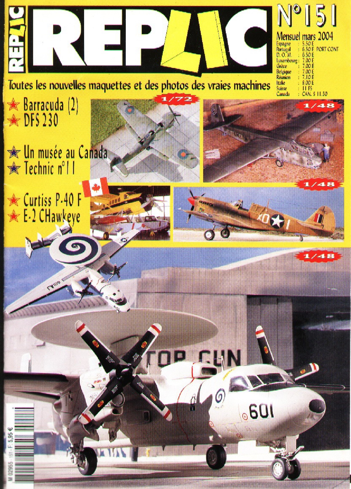 Replic 151 – E-3C Hawkeye, P-40 F, Barracuda, DFS 230