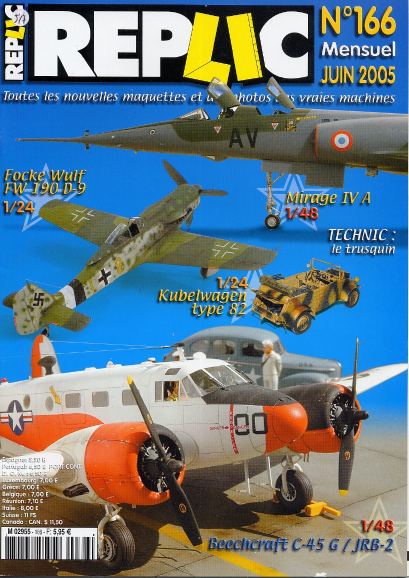 Replic 166 – Mirage IV, FW-190 D-9, C-45, Kubelwagen, Technique Round