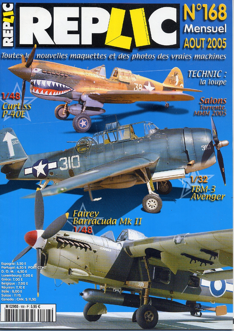 Replic 168 – Avenger, P-40, Barracuda