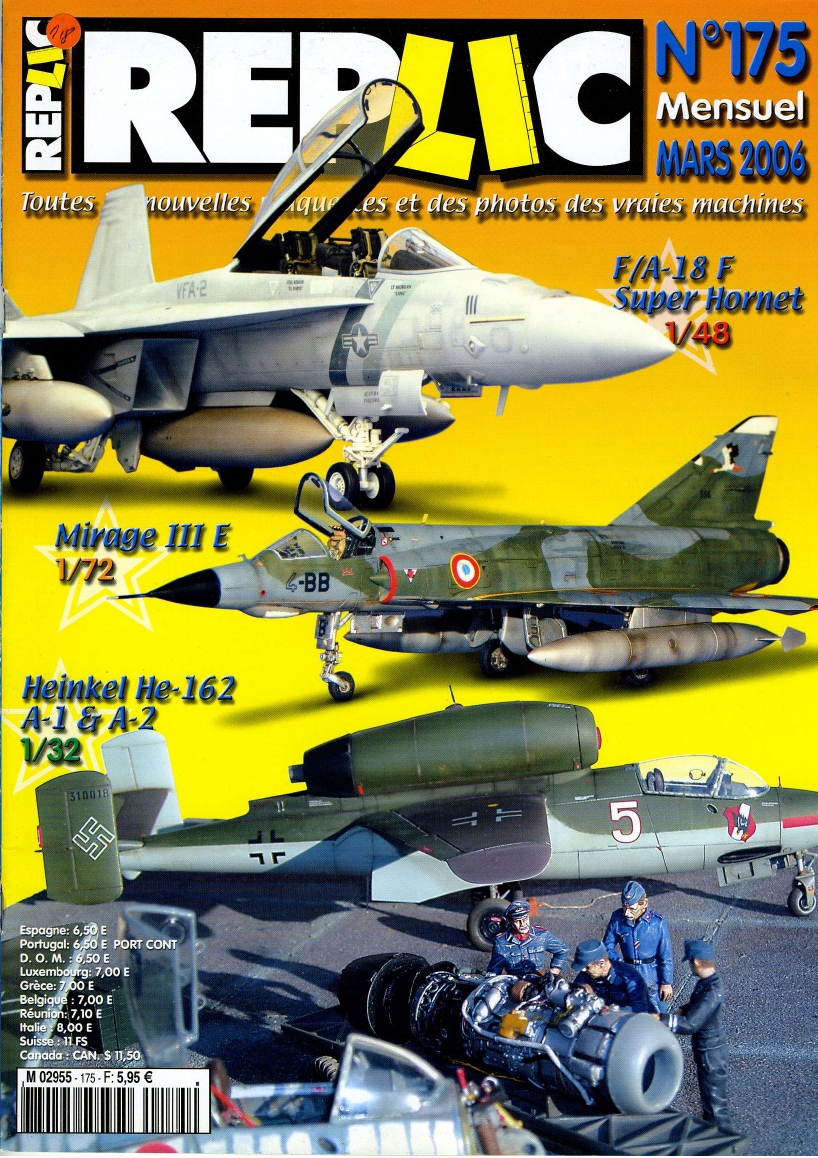 Replic 175 – He-162, F-18, Mirage III E