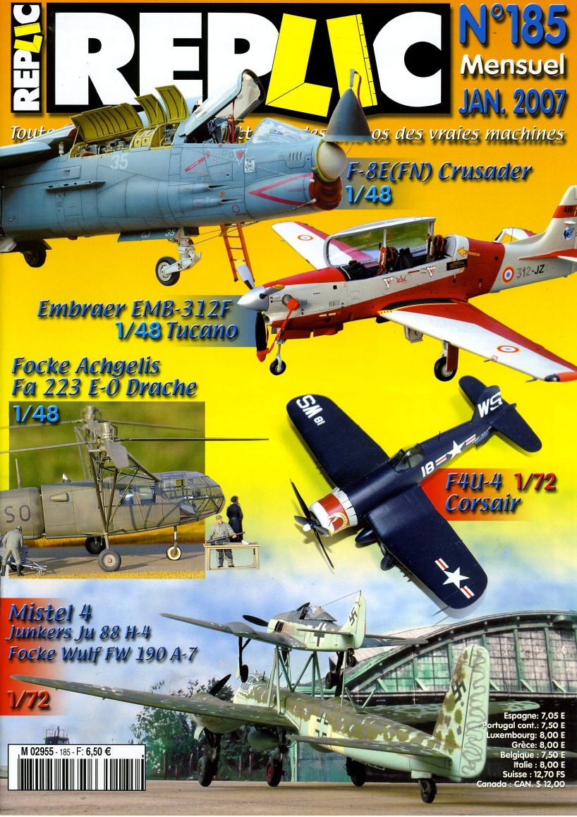 Replic 185 – Crusader, Tucano, Mistel, F-4U Corsair, Fa-223 Drache