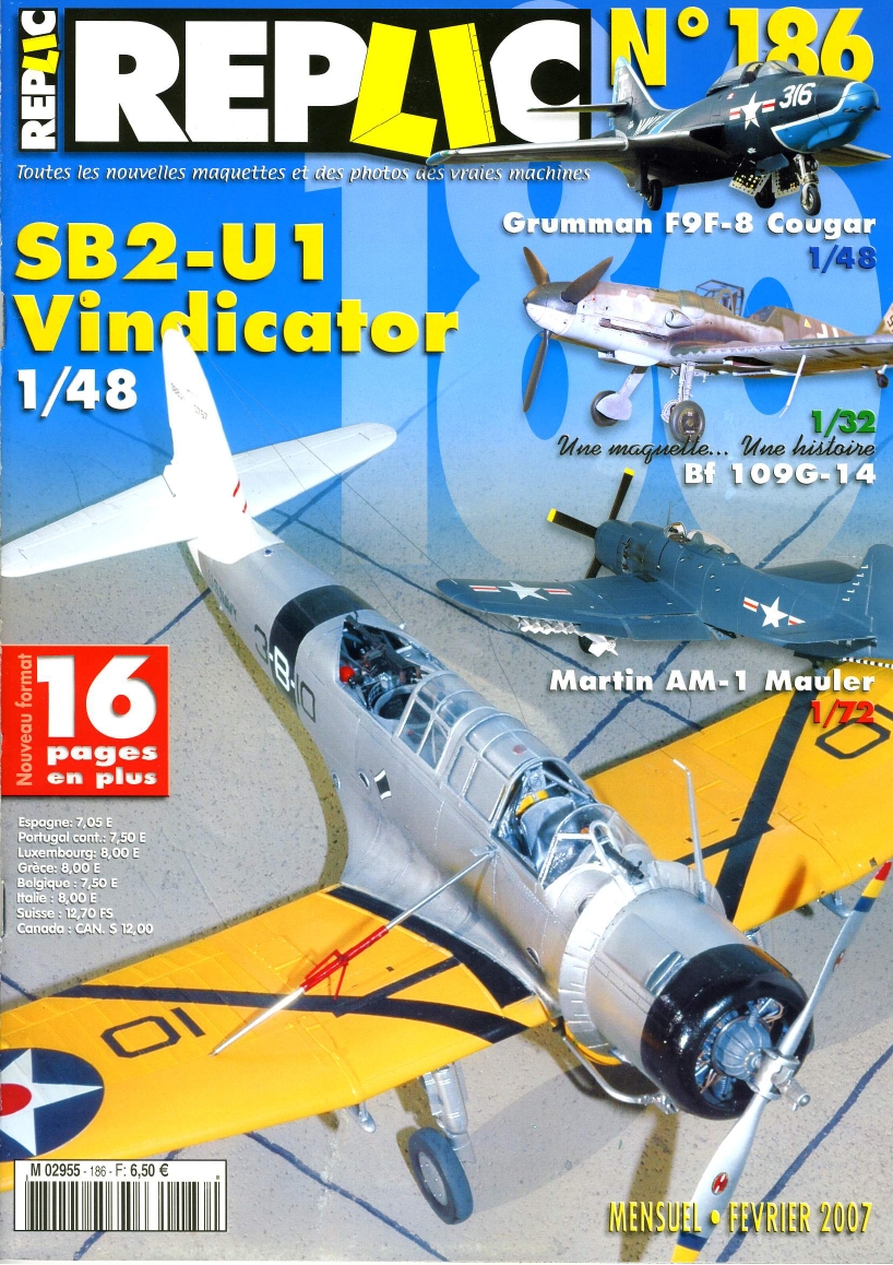 Replic 186 – Vindicator, Mauler, F9F Cougar, Me-109G