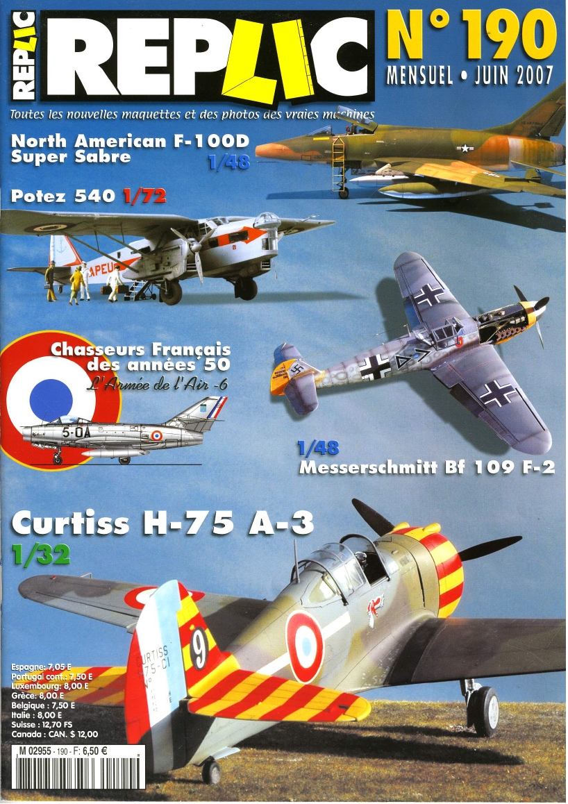 Replic 190 – Potez 540, Me-109, F-100, Curtiss H-75
