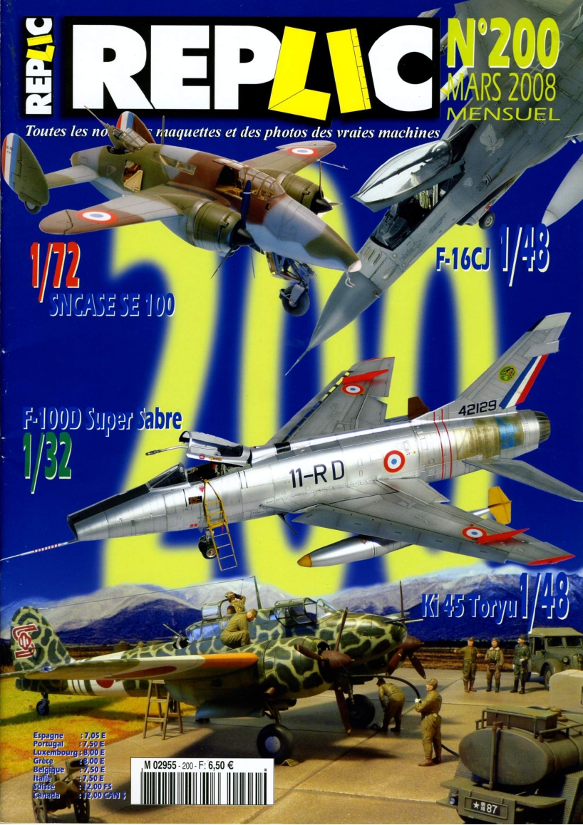 Replic 200 – SNCASE SE-100, F-100, F-16, Ki-45