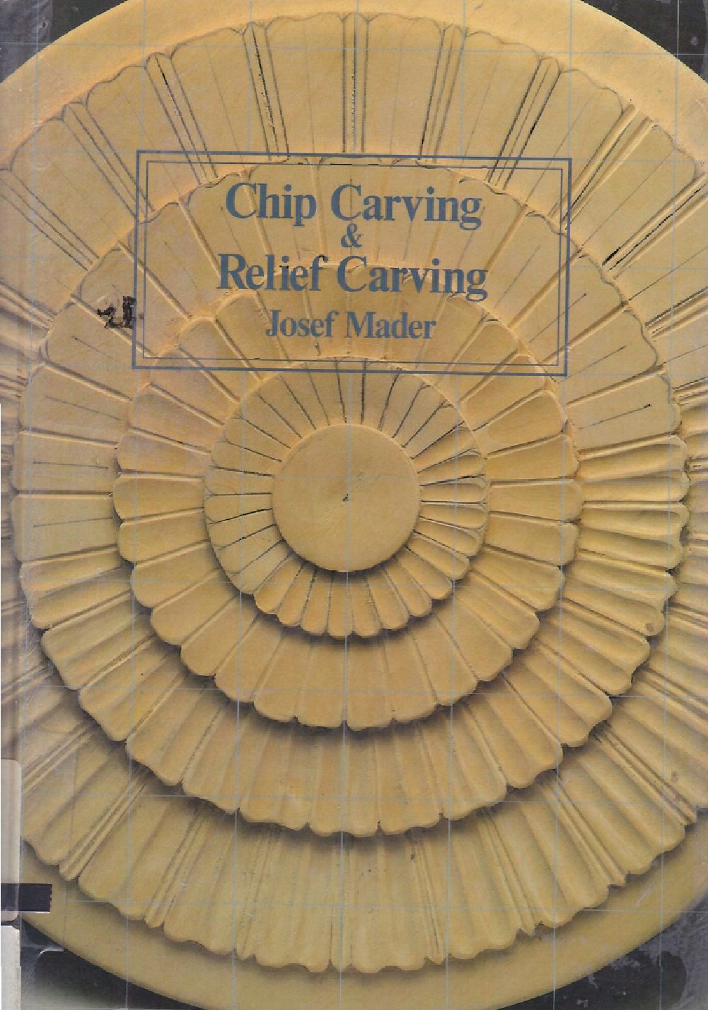 Chip Carving and Relief Carving 1987 93页