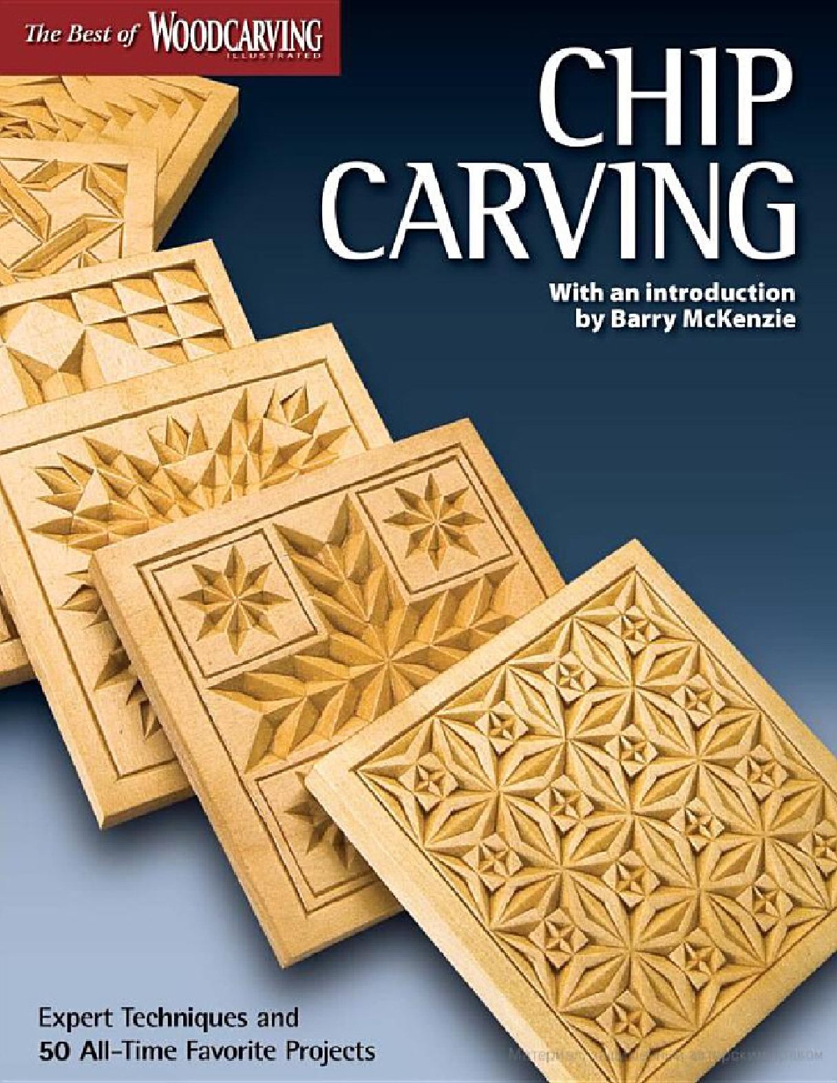 Chip Carving Expert Techniques and 50 All-Time Favorite Projects 123页