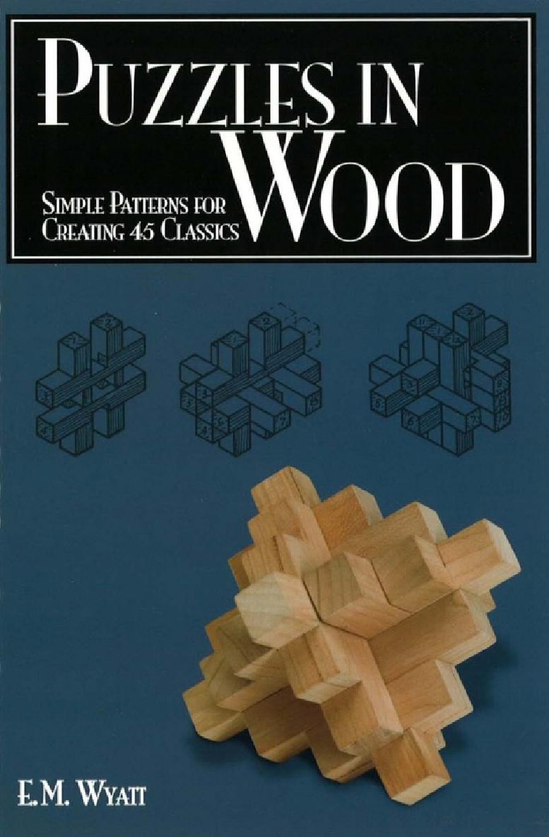 13-5 (10-11) Puzzles in Wood Simple Patterns for Creating 45 Classics _木材-简单的模式，创建45个经典 35页