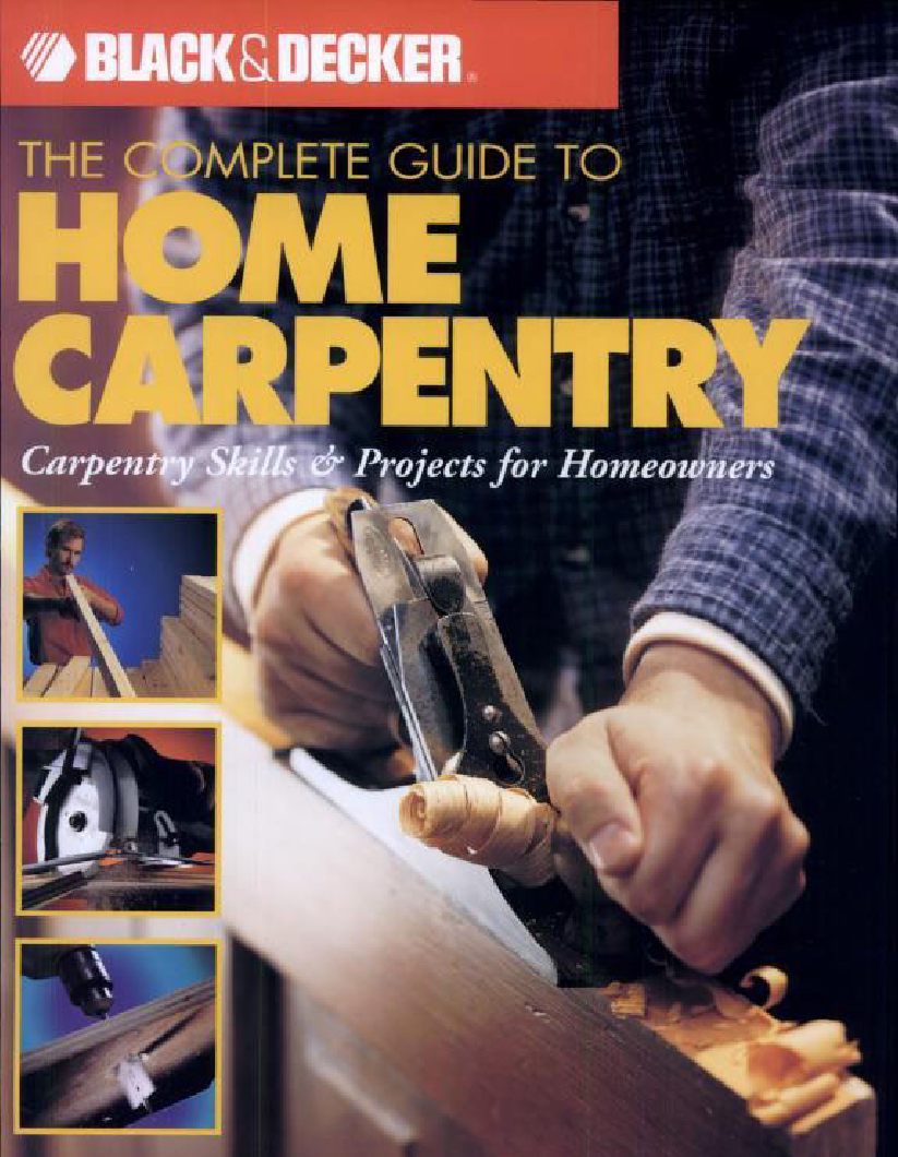 Black&Decker the complete guide to home carpentry 255页