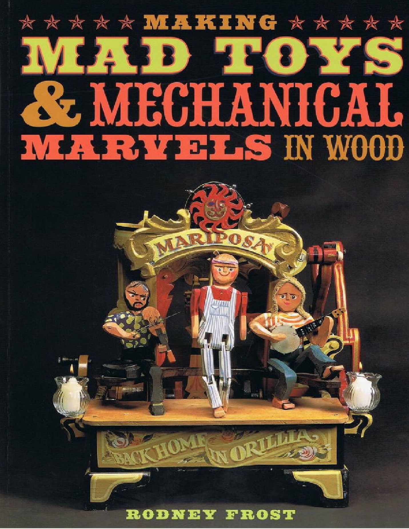 Making Mad Toys & Mechanical Marvels in Wood 161页