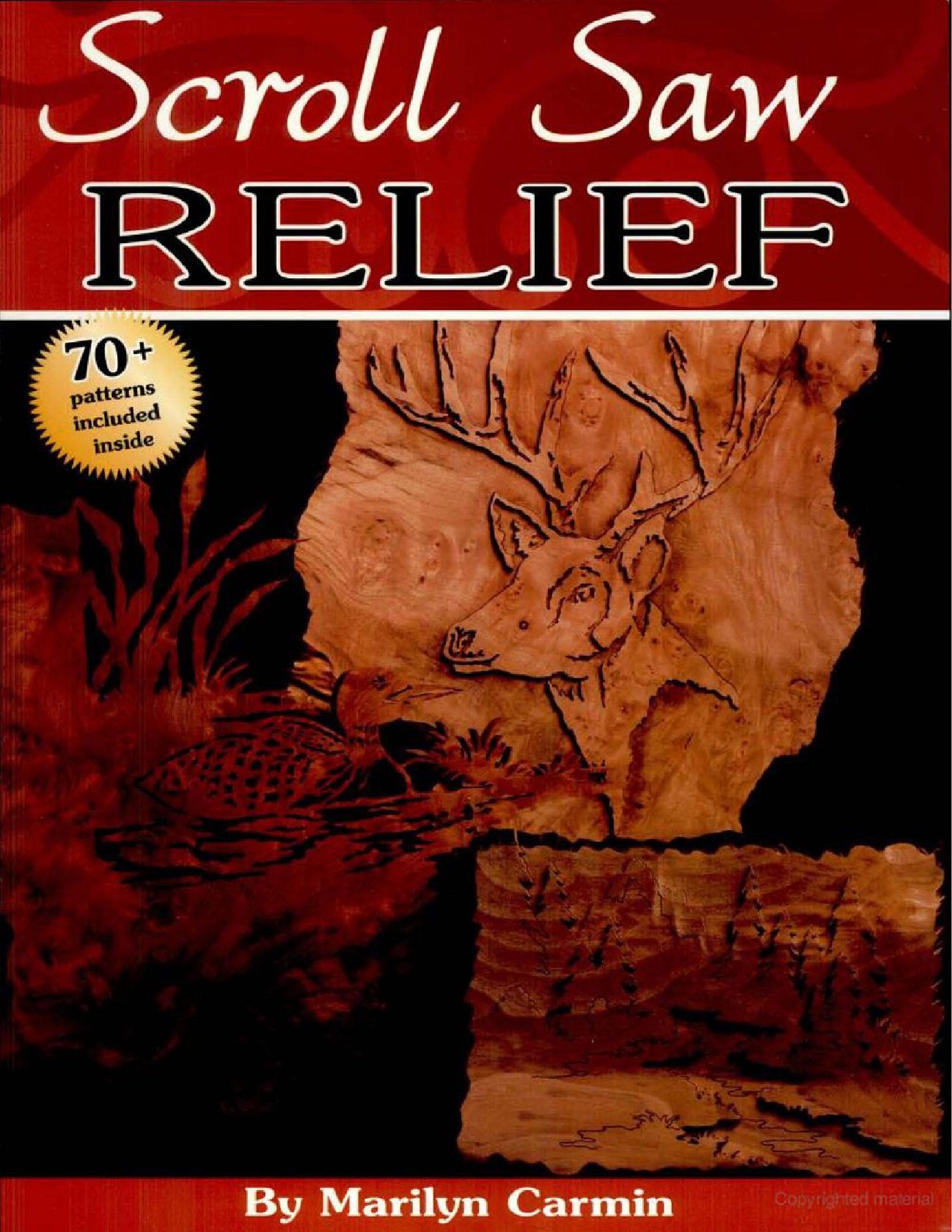 Scroll Saw Relief Projects by Marilyn Carmin 107页